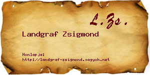 Landgraf Zsigmond névjegykártya